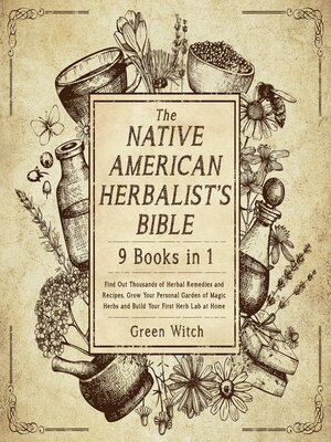 cover image of The Native American Herbalist's Bible 9 Books in 1